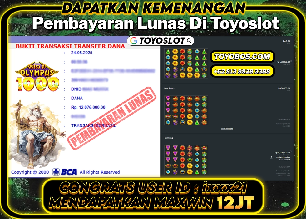 TOYOSLOT - BUKTI KEMENANGAN MAXWIN Gates of Olympus 1000 Rp12,076,000,- LUNAS